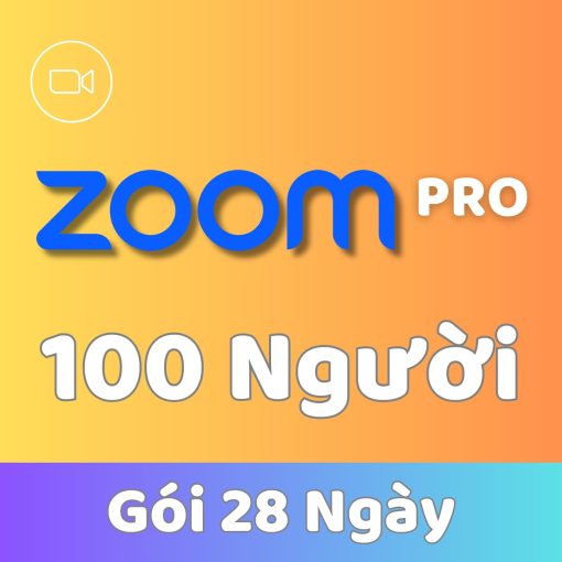 Gói Zoom Pro 100 người 28 ngày