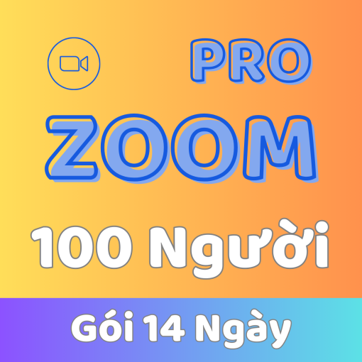 Tài khoản Zoom 100 người 14 ngày